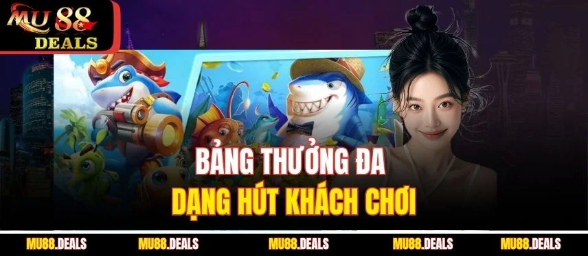 Bắn Cá Vàng | Game Đổi Thưởng Đỉnh Cao Hấp Dẫn Mọi Người Bảng thưởng đa dạng hút khách chơi