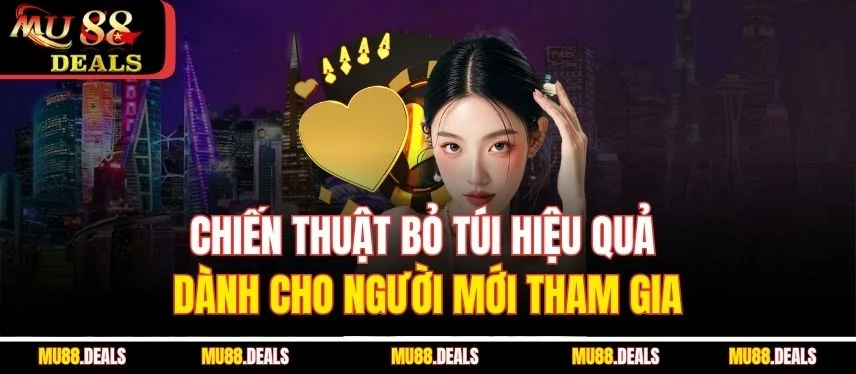 Sâm Lốc Tại MU88 – Trải Nghiệm Với Chiến Thuật Phong Phú Chiến thuật bỏ túi hiệu quả dành cho người mới tham gia